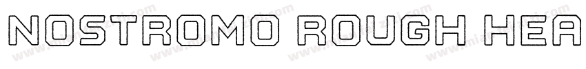Nostromo Rough Heavy字体转换